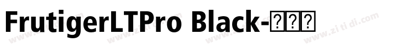 FrutigerLTPro Black字体转换 FrutigerLTPro Black字体转换